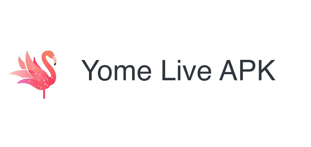 Yome Live Apk