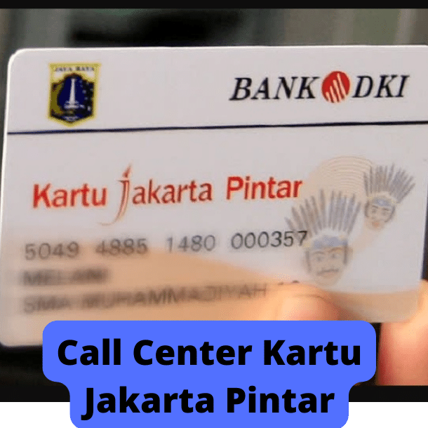 Call Center Kartu Jakarta Pintar