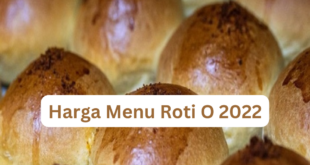 Harga Menu Roti O 2022