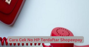 Cara Cek No HP Terdaftar Shopeepay