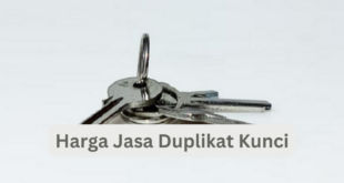 Harga Jasa Duplikat Kunci