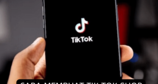 Cara Membuat TikTok Shop