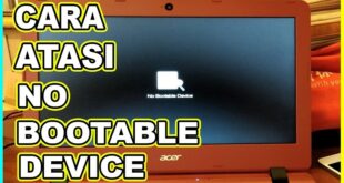 3 Cara Mengatasi Laptop No Bootable Device, No 3 Paling Praktis!