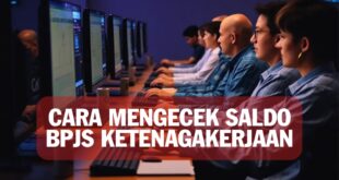 Cara Mengecek Saldo Bpjs Ketenagakerjaan