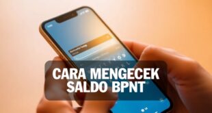 Cara Mengecek Saldo Bpnt