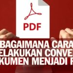 "Bagaimana Cara Melakukan Convert Dokumen Menjadi Pdf