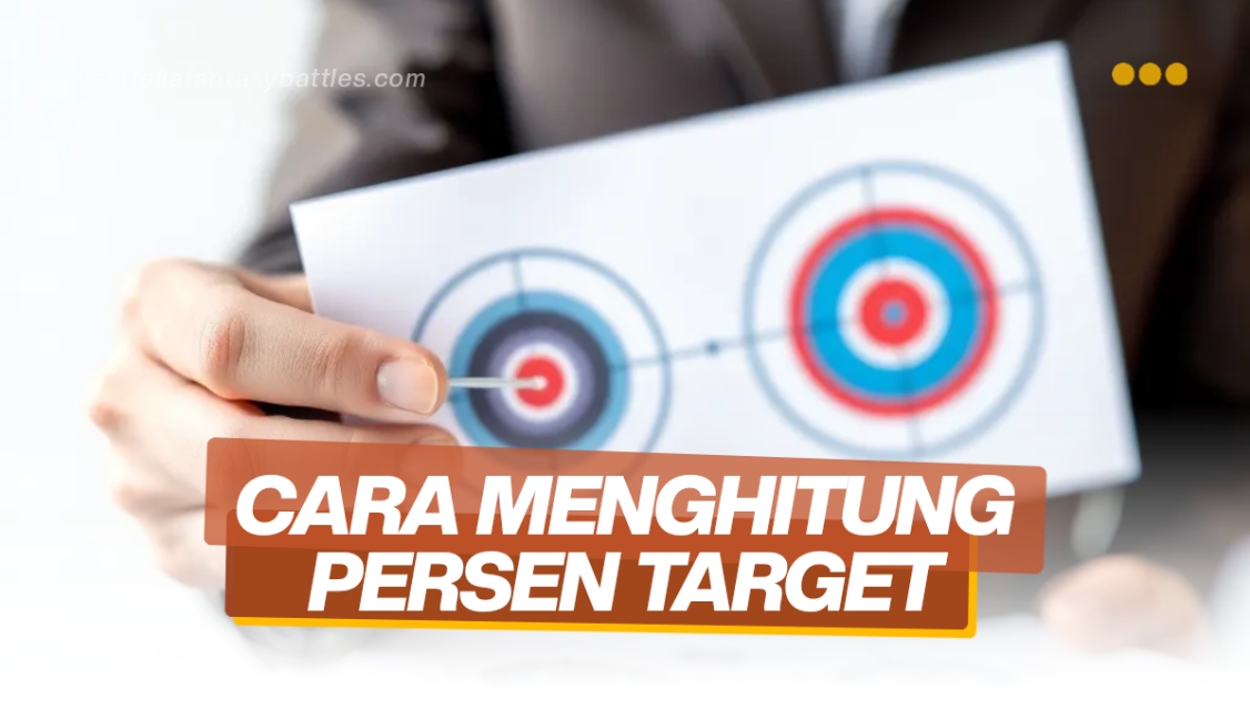 Cara Menghitung Persen Target