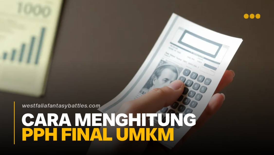 Cara Menghitung Pph Final Umkm