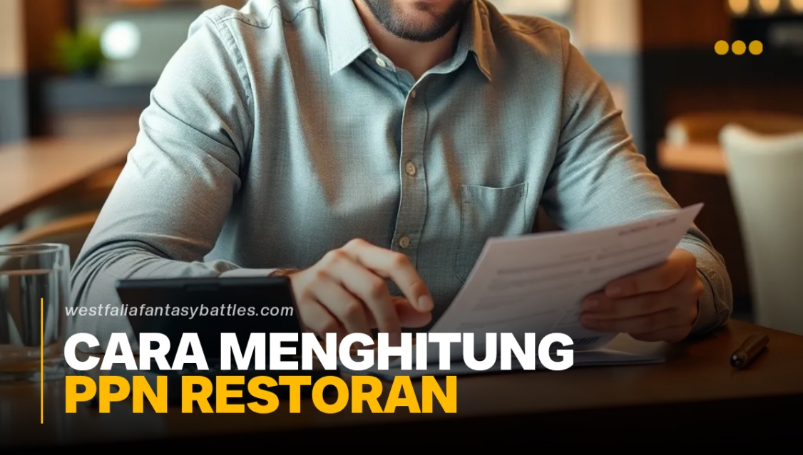 Cara Menghitung Ppn Restoran