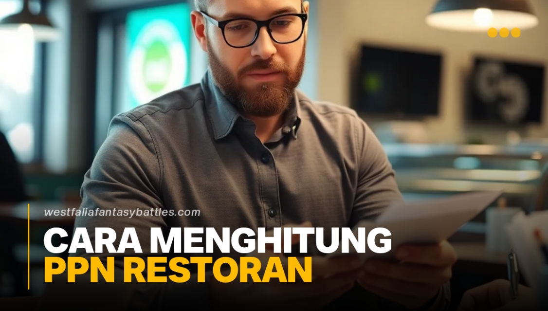 Cara Menghitung Ppn Restoran