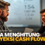 Cara Menghitung Proyeksi Cash Flow