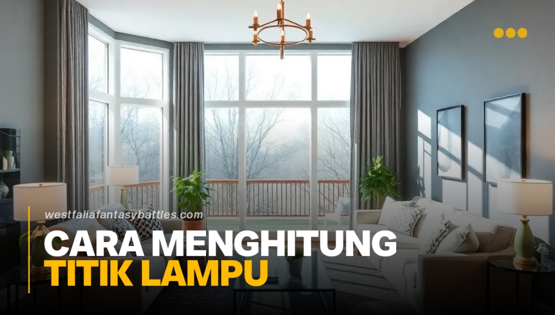 Cara Menghitung Titik Lampu