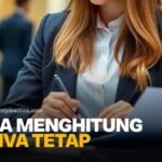 Cara Menghitung Aktiva Tetap