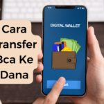 Cara Transfer Bca Ke Dana