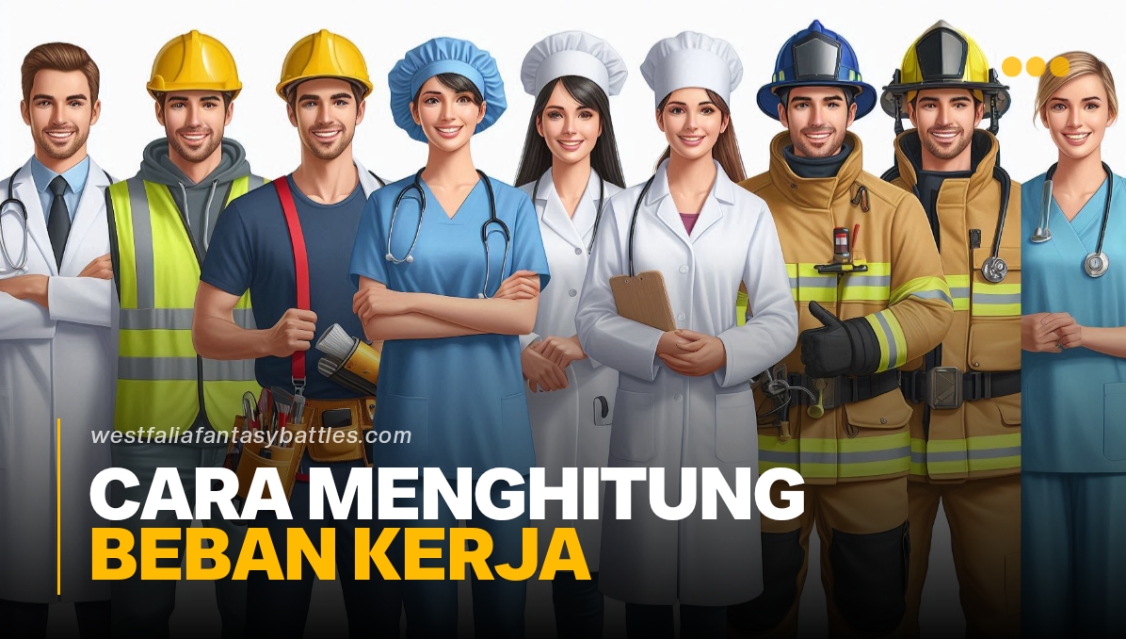 Cara Menghitung Beban Kerja