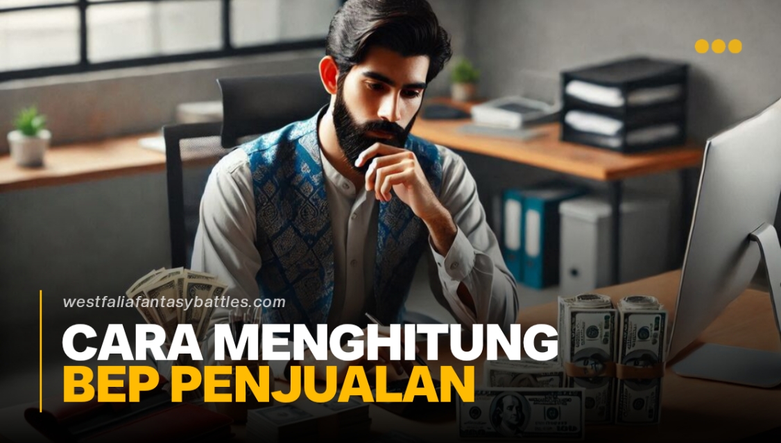 Cara Menghitung Bep Penjualan