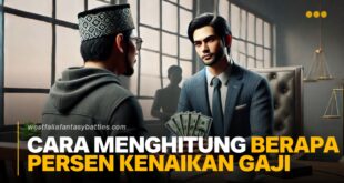 Cara Menghitung Berapa Persen Kenaikan Gaji