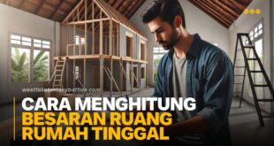 Cara Menghitung Besaran Ruang Rumah Tinggal