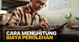 Cara Menghitung Biaya Perolehan