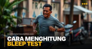 Cara Menghitung Bleep Test