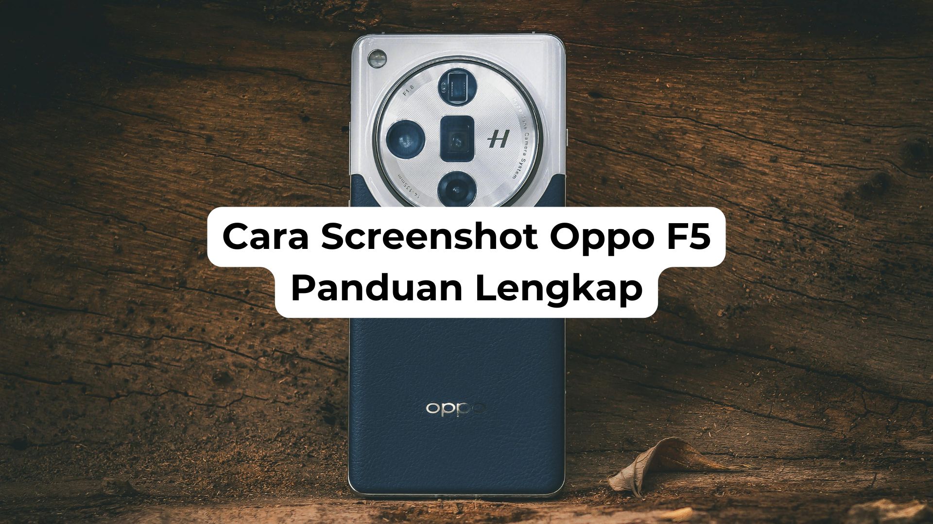 Cara Screenshot Oppo F5 Panduan Lengkap