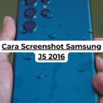 Cara Screenshot Samsung J5 2016