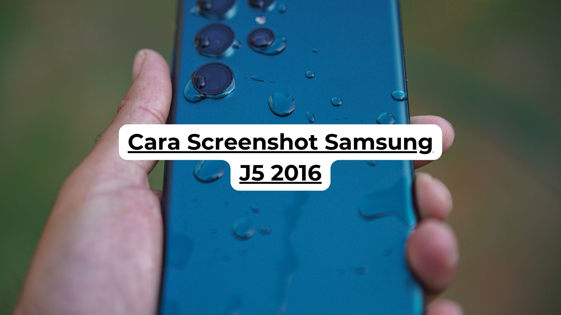 Cara Screenshot Samsung J5 2016