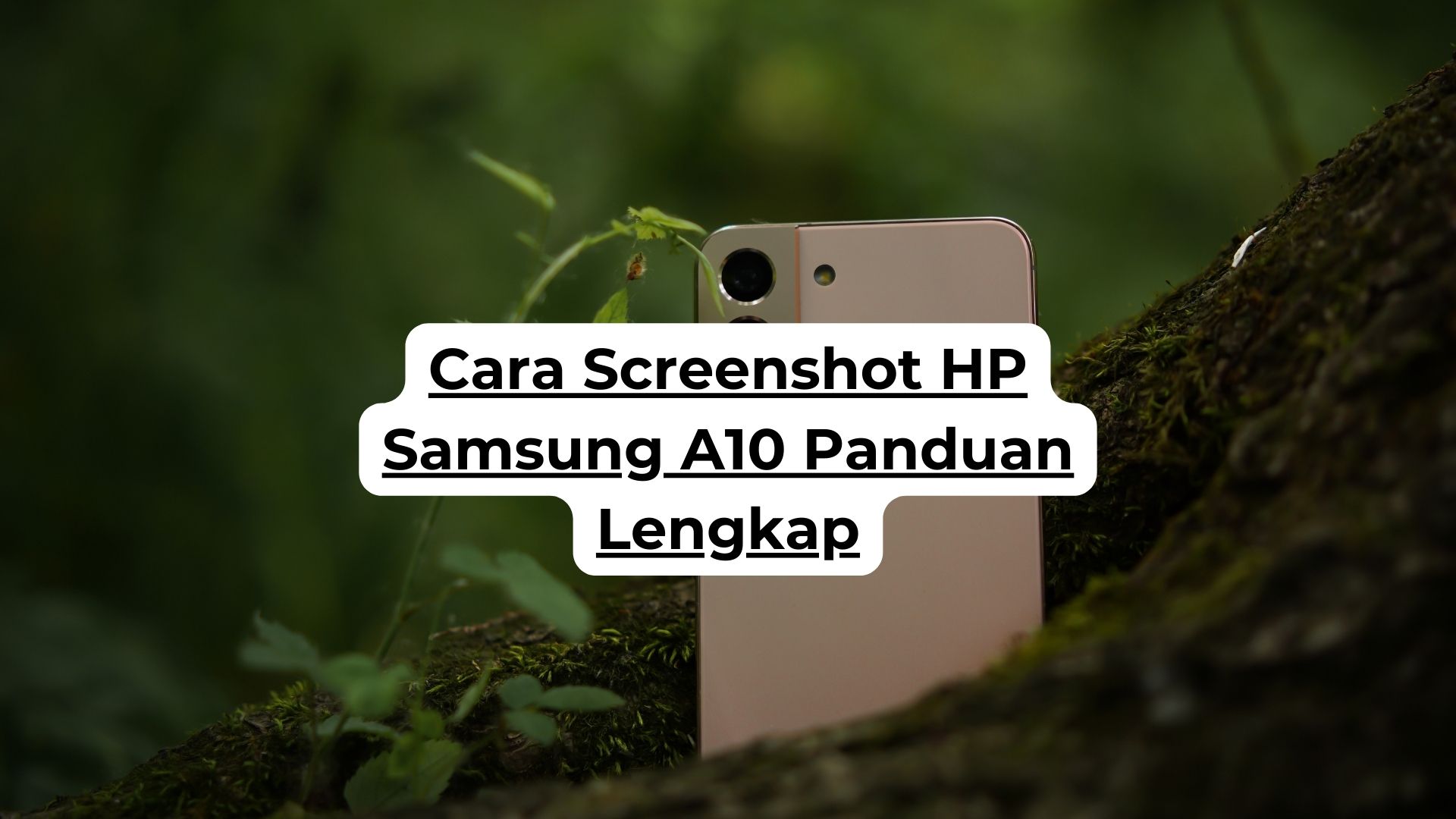 Cara Screenshot HP Samsung A10 Panduan Lengkap