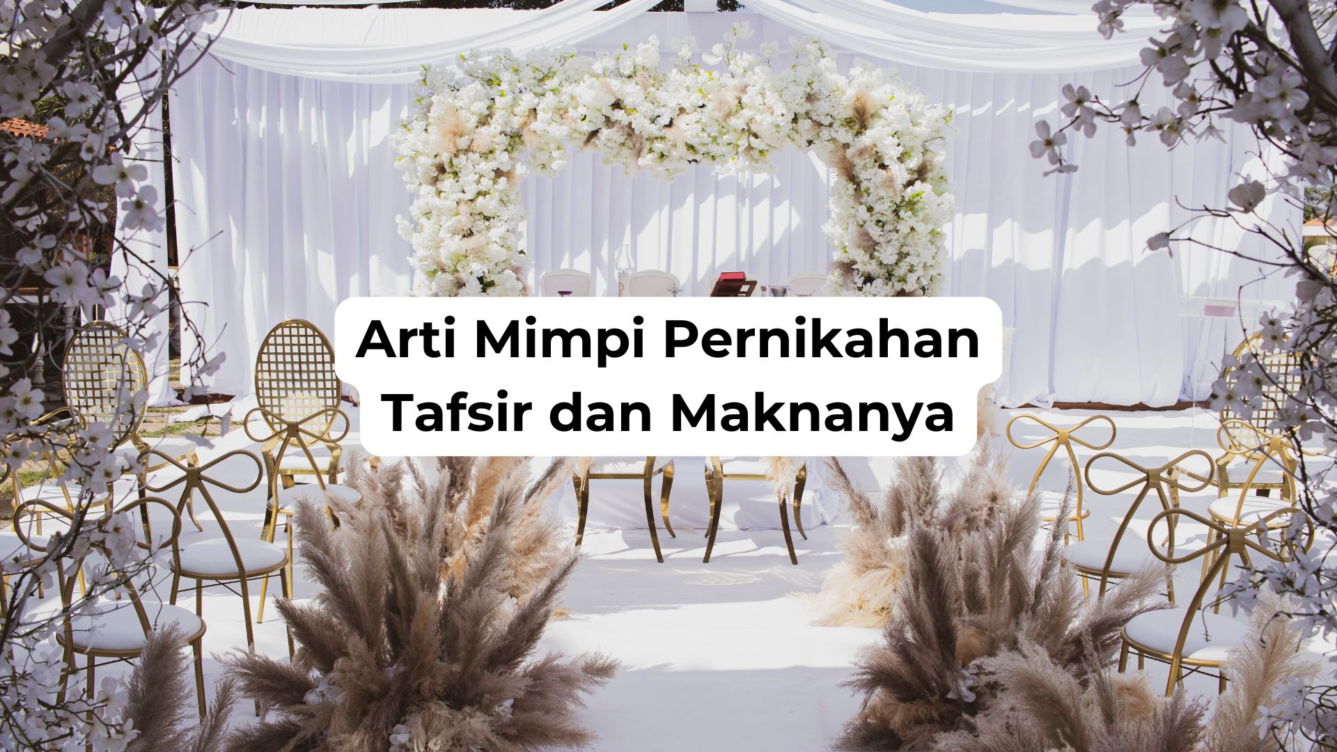 Arti Mimpi Pernikahan Tafsir dan Maknanya