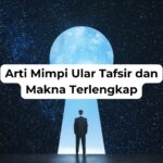 Arti Mimpi Ular Tafsir dan Makna Terlengkap