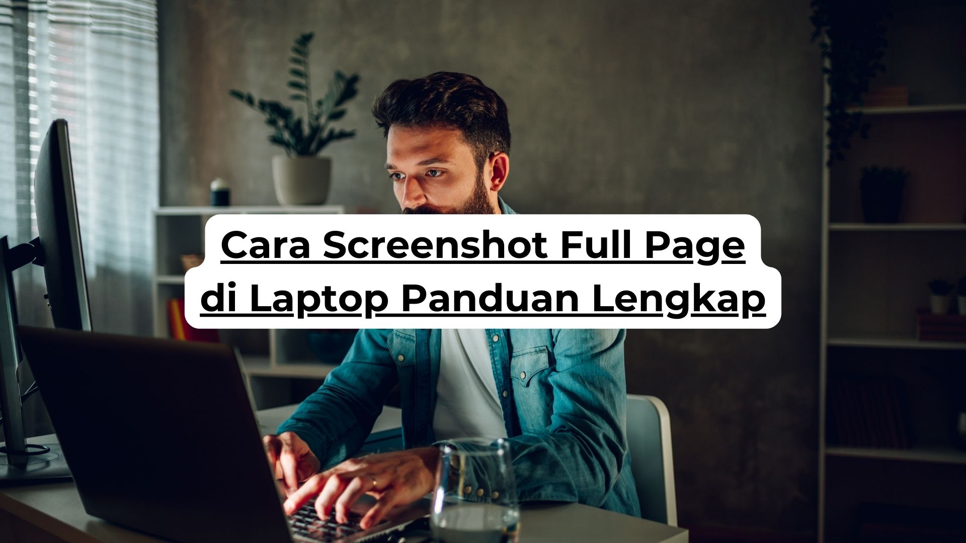 Cara Screenshot Full Page di Laptop Panduan Lengkap