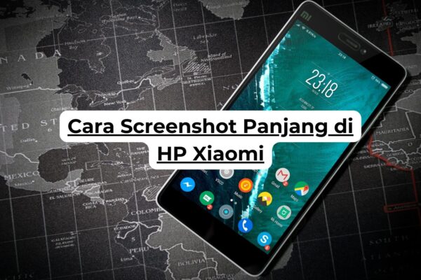 Cara Screenshot Panjang di HP Xiaomi