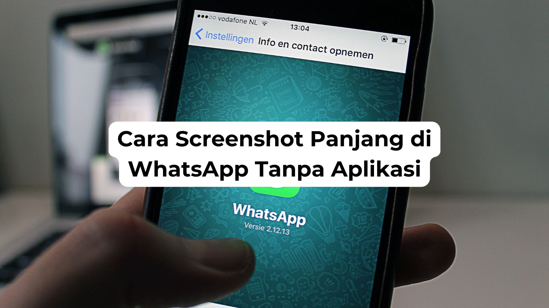 Cara Screenshot Panjang di WhatsApp Tanpa Aplikasi