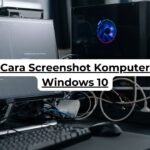 Cara Screenshot Komputer Windows 10