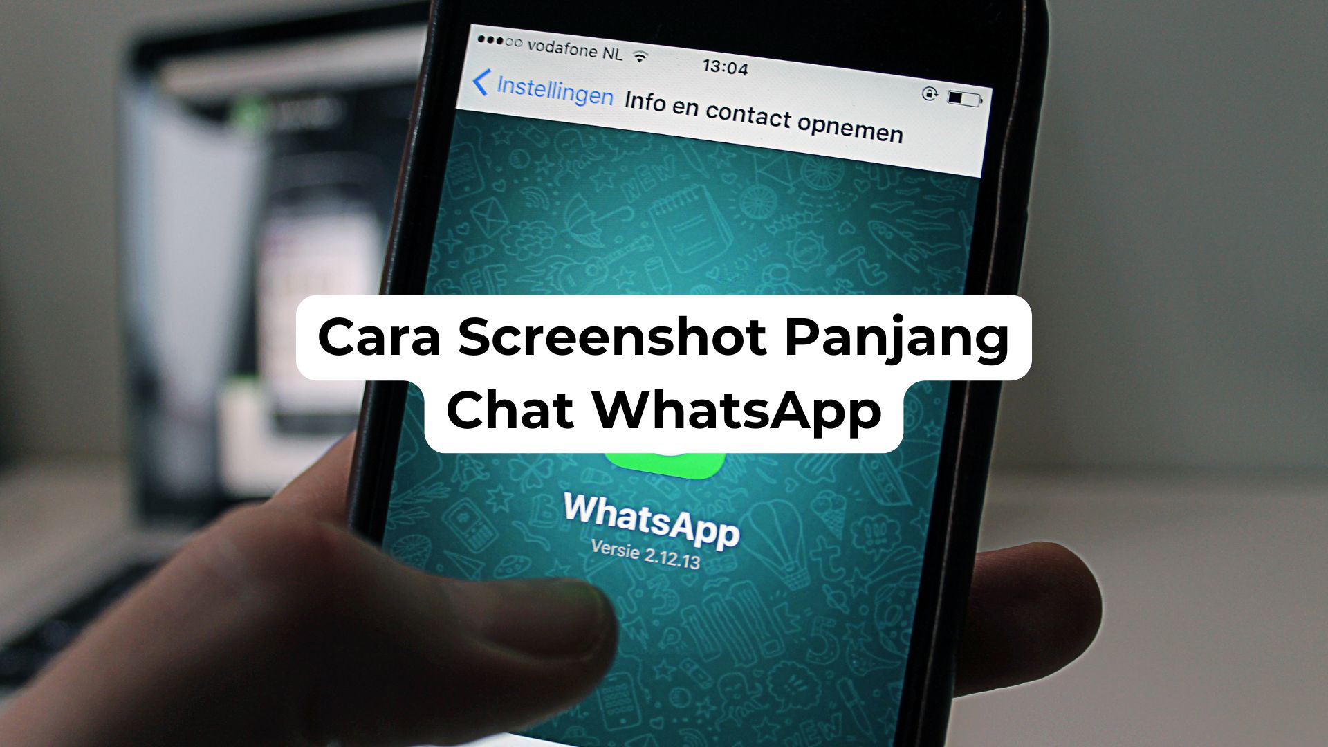 Cara Screenshot Panjang Chat WhatsApp