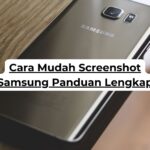 Cara Mudah Screenshot Samsung Panduan Lengkap