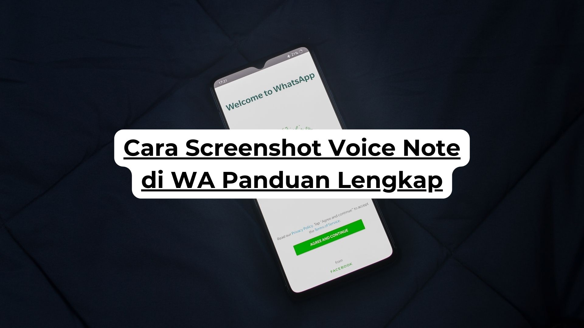 Cara Screenshot Voice Note di WA Panduan Lengkap