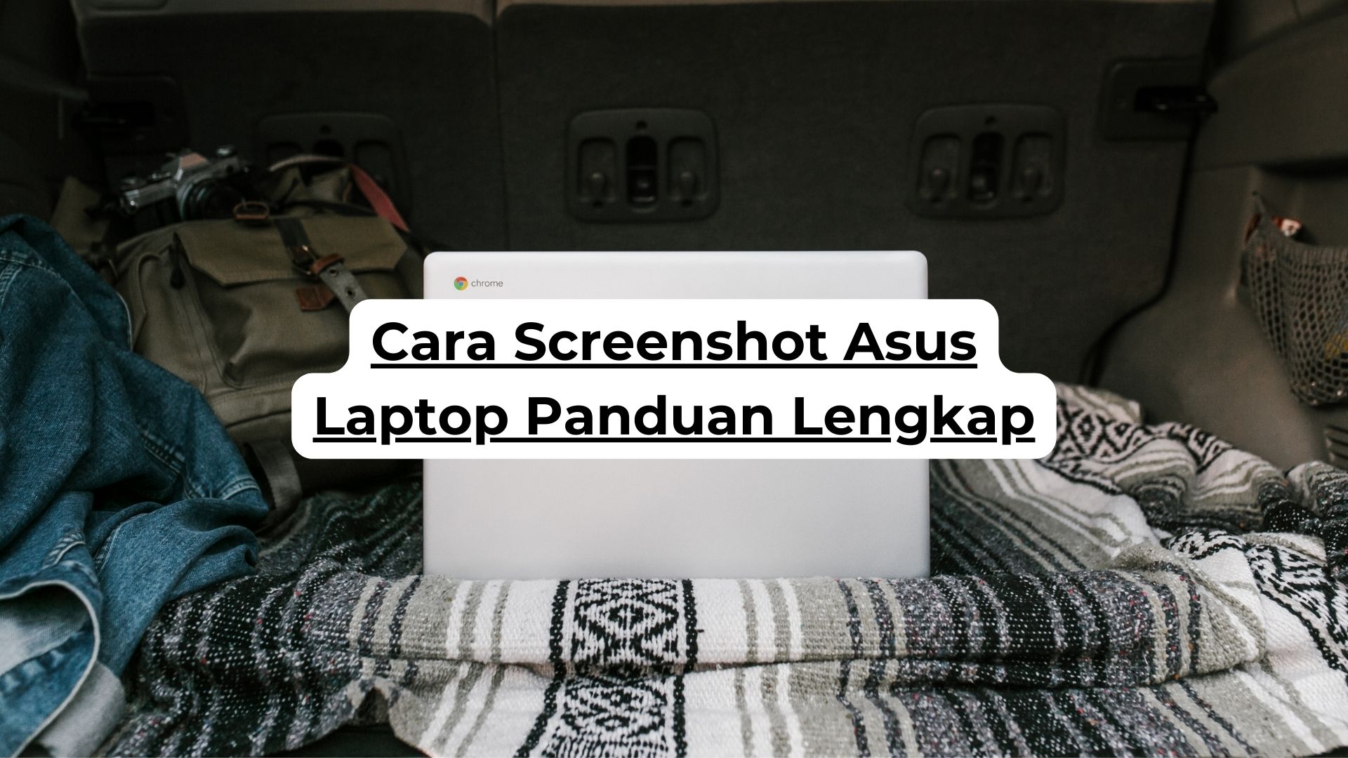 Cara Screenshot Asus Laptop Panduan Lengkap