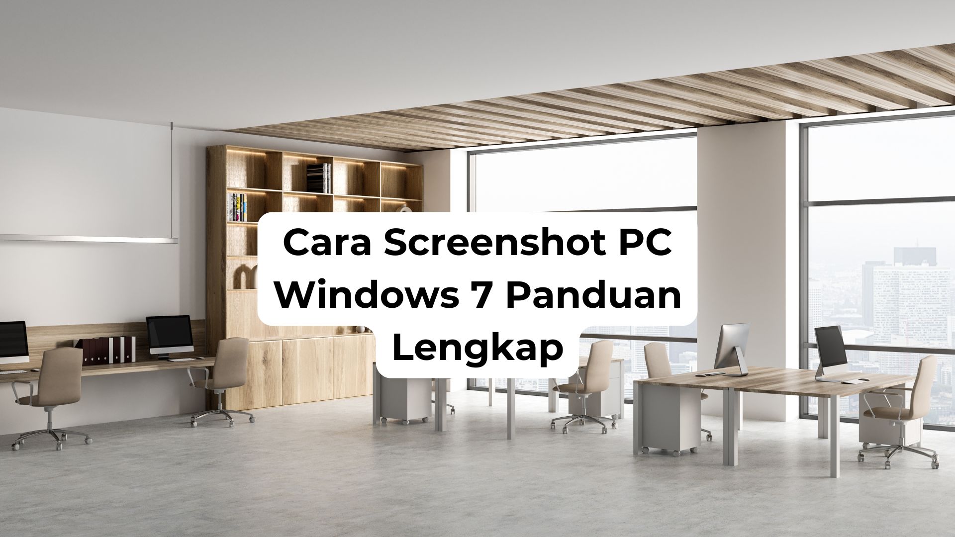 Cara Screenshot PC Windows 7 Panduan Lengkap